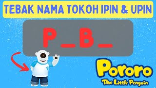 ASYIK ! TEBAK NAMA TOKOH PORORO UNTUK BELAJAR ANAK-ANAK/PAUD/TK/SD. GAME PORORO !