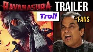 Ravanasura Trailer Trolls | Ravanasura Trailer Release | Trolling Media Telugu