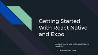 Getting started with React Native and Expo