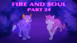 FIRE & SOUL || VIOLETSHINE WARRIORS MAP || PART 24