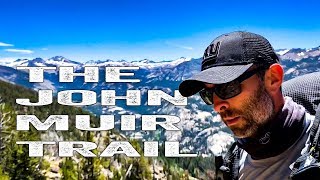 The John Muir Trail - Part 4