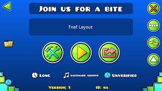 "Join us for a bite" Fnaf layout by me | Geometry Dash 2.11