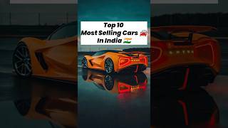 Top 10 most selling cars in india | Top 10 | #shorts