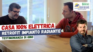 Retrofit su impianto radiante esistente, la testimonianza di Gino