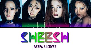 [AI Cover] aespa - ‘SHEESH’ (Orig. BABYMONSTER)