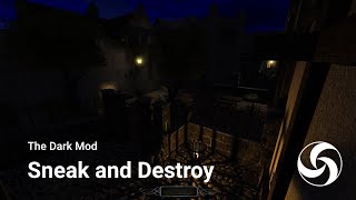 Sneak and Destroy (TDM)