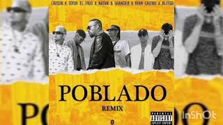 Poblado Remix - Crissin, Blessd, Ryan Castro, Natan y Shander, Totoy el frío - Audio Oficial 2021