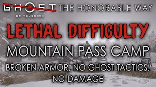 Ghost of Tsushima | Mountain Pass Mongol Camp - Lethal Difficulty No Damage The Honorable Way