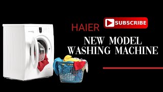 Haier Sami atomatic washing machine new model/Haier new model 80 1217/#haier #electronic03454813810