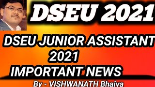 DSEU JUNIOR ASSISTANT EXAM DATE IMPORTANT NEWS #DSEU_JUNIOR_ASSISTANT