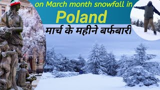 Snowfall in march month ! #poland #snowfall #europe @Amitnegi_india_poland