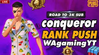 🔴ROAD TO 3K SUB/😱PUBG Mobile🔴 RANK PUSC❤️ WAgamingYT#pubgmobile #ytshorts #viral