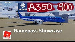 A350 Gamepass Showcase (Roblox Project Flight)