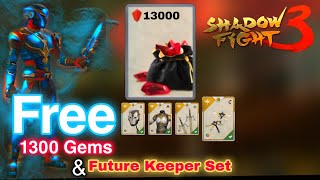 Shadow Fight 3: Free 1300 gems & Future Keeper Set