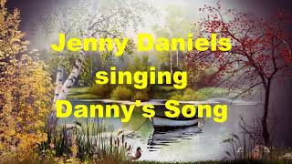 Danny's Song, Kenny Loggins, Anne Murray, Folk Music Singer Songwriter Song, Jenny Daniels Cover