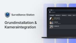 Videoüberwachung | Surveillance Station einrichten & Kameras hinzufügen [Tutorial]