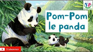 "Pom-Pom" le panda: Histoires et contes pour les enfants