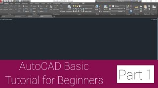 AutoCAD Basic Tutorial Series for Beginners