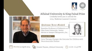 King Faisal Prize Science Laureate Prof Howard Chang & Medicine Laureate Prof Jerry Mendell Lecture