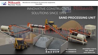 SUPERIOR QUALITY SAND PROCESSING UNIT I.E SAND DRYER AND SCREENING MACHINE- NILKANTH MACHINE TOOLS