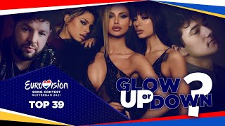 MY TOP 39 | Eurovision 2021 | Glow Up 👍 or Glow Down 👎?