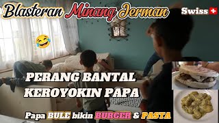 BULE MINANG || PAPA BULE LAGI LIBUR, MAMI SANTAI PAPA BIKIN BURGER & PASTA || PERANG BANTAL DULU 😅