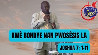 KWÈ BONDYE NAN PWOCÉSIS LA | 07/09/2023 | Bishop Pastor Serge Rejouis