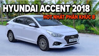 Ô Tô Top 1 Phân Khúc B | Hyundai Accent 2018 MT Có Gì Mà Hot Đến Vậy?