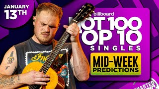 MID-WEEK PREDICTIONS | Billboard Hot 100, Top 10 Singles | January 13th, 2024