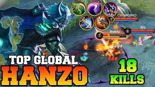 Hanzo One Man Show With 18 Kills !! Hanzo Best Build 2023 Pro Gameplay Build Guide Top Global MLBB