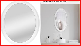 Great product -  MCS 20458 Oval Wall Mirror, 21 x 31 Inch, White