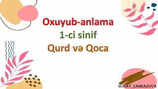 Oxuyub-anlama 1-ci sinif Qurd və Qoca mətni