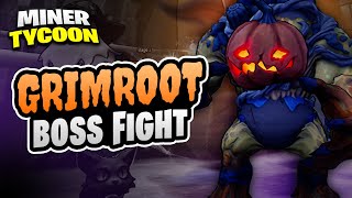 Miner Tycoon (Odyssey) - Grimroot Halloween Seasonal Boss Fight (4781-1197-6847, Fortnite Creative)