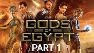 god of egypt scenes part 1