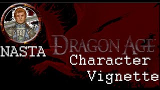 Dragon Age RPG - Character Vignette: Nasta