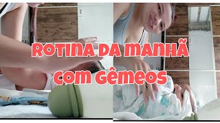 ROTINA DA MANHÃ COM DOIS BEBÊS