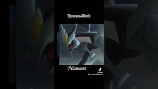 Pokemon Kyurem-Black Edit