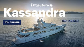 KASSANDRA I Timeless Feadship elegance I For charter with IYC