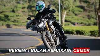 Review CB150R Setelah 1 Bulan Pemakaian