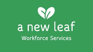 Workforce Services | A New Leaf