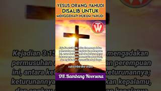 YESUS YAHUDI HARUS MENGGENAPI HUKUM YAHUDI ##kotbah #bambang #esrasoru #gbi #gsjs #katolik #kristen