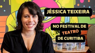 Câmera Mundi - Jessica Teixeira apresenta o espetáculo E.L.A. no Festival de Teatro de Curitiba