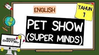 Pet Show Page 40 Super Minds English Year 1