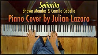 Señorita - Shawn Mendes and Camila Cabello | Piano Cover