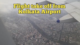 Flight take off from Kolkata Airport | Amazing view of from Sky | Indigo |