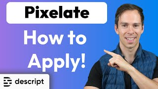 How to Pixelate Descript Video