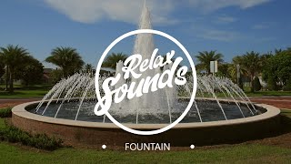 Звук фонтана / Fountain sound | Звуки релакса / Relax Sounds