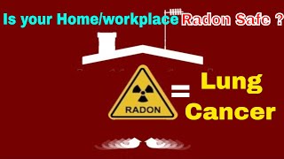 ⚛☢Radon Risks Explained | Is your House Radon Free | Radon levels in Workplace | Radon Cancer |WHS