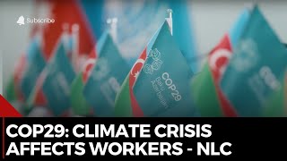 Climate Change's Impact on Nigerian Workers: NLC Highlights Challenges Across Industries