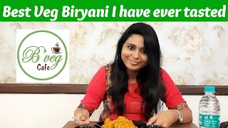 B'Veg Cafe | Best Veg Restaurant in Chennai | Food Review Tamil | #foodreview தமிழ் #food